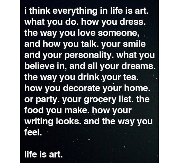 Life Is Art